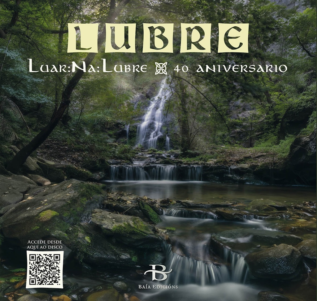 LUBRE - 40 Aniversario