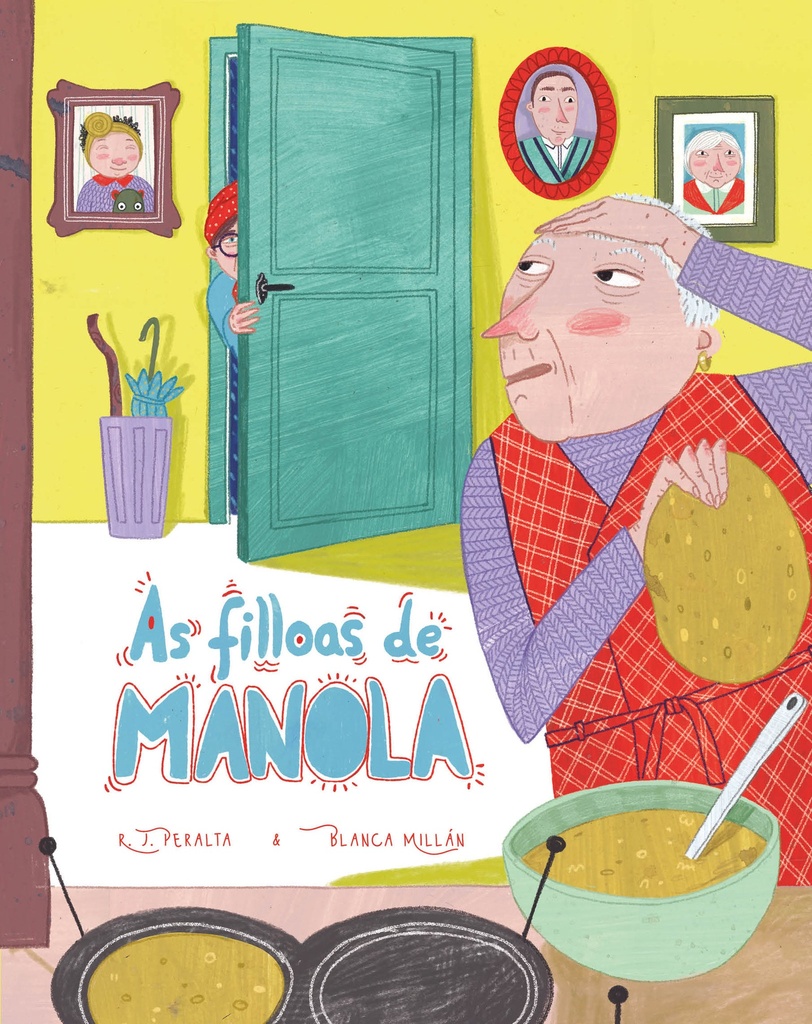 AS FILLOAS DE MANOLA - R. Peralta e Blanca Millán