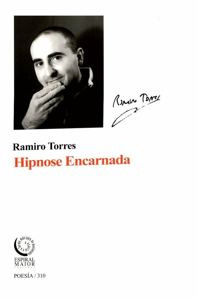 HIPNOSE ENCARNADA - Ramiro Torres