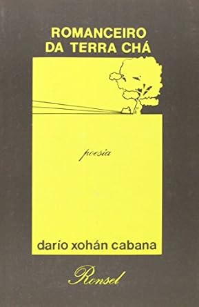 ROMANCEIRO DA TERRA CHÁ - Darío Xohán Cabana