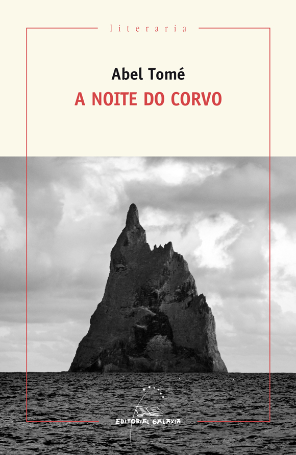 A NOITE DO CORVO - Abel Tomé