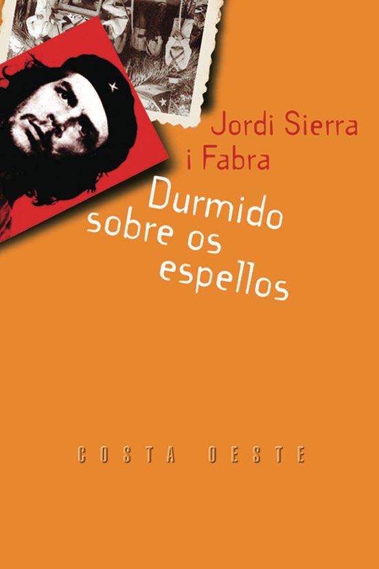 DURMINDO SOBRE OS ESPELLOS - Jordi Sierra i Fabra