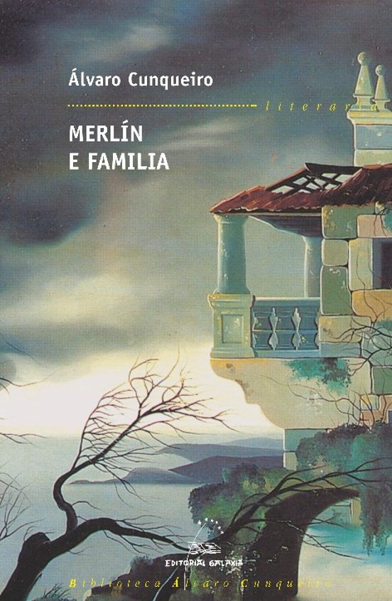 MERLÍN E FAMILIA - Álvaro Cunqueiro