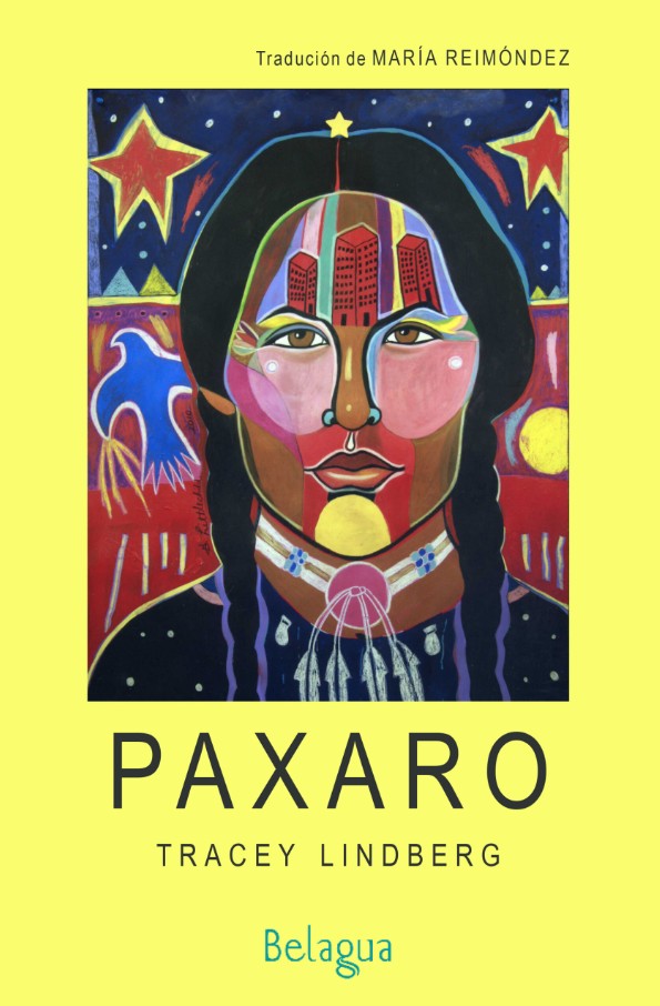 PAXARO - Tracey Lindberg