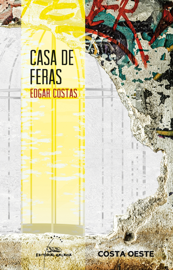 CASA DE FERAS - Edgar Costas