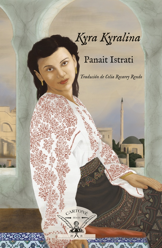 KYRA KYRALINA - Panait Istrati