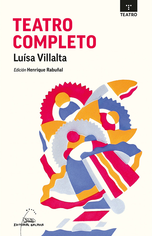 TEATRO COMPLETO - Luisa Villalta