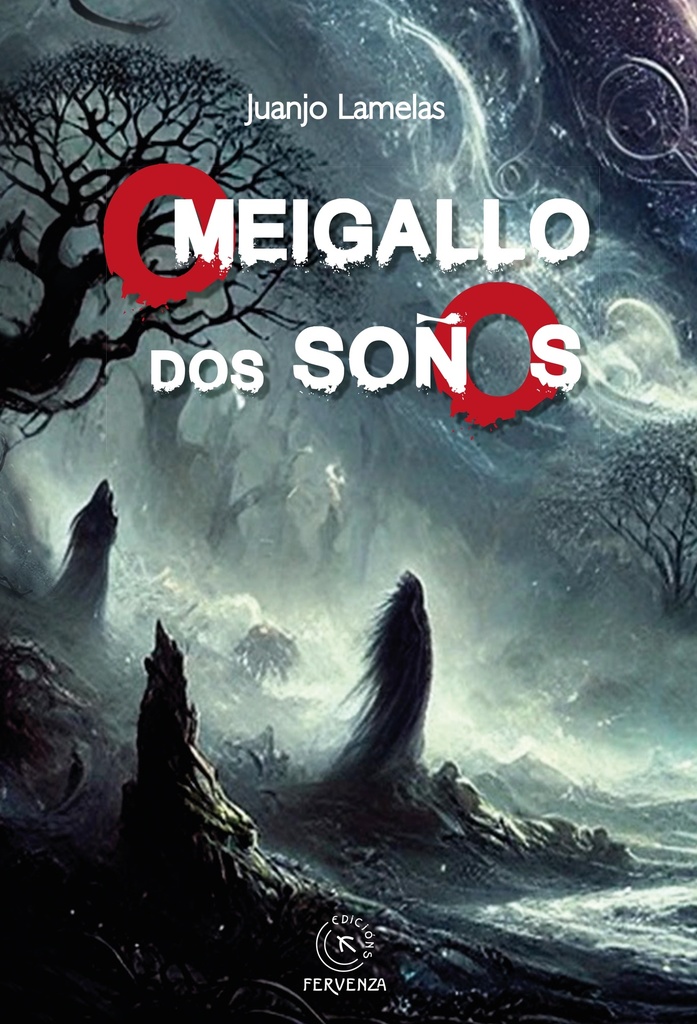 MEIGALLO DOS SOÑOS - Juanjo Lamelas