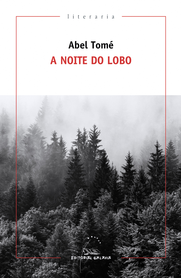 A NOITE DO LOBO - Abel Tomé