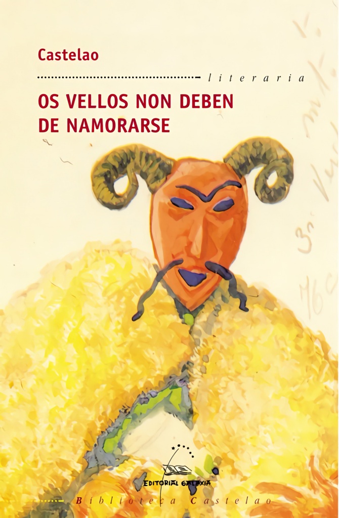 OS VELLOS NON DEBEN DE NAMORARSE - Castelao