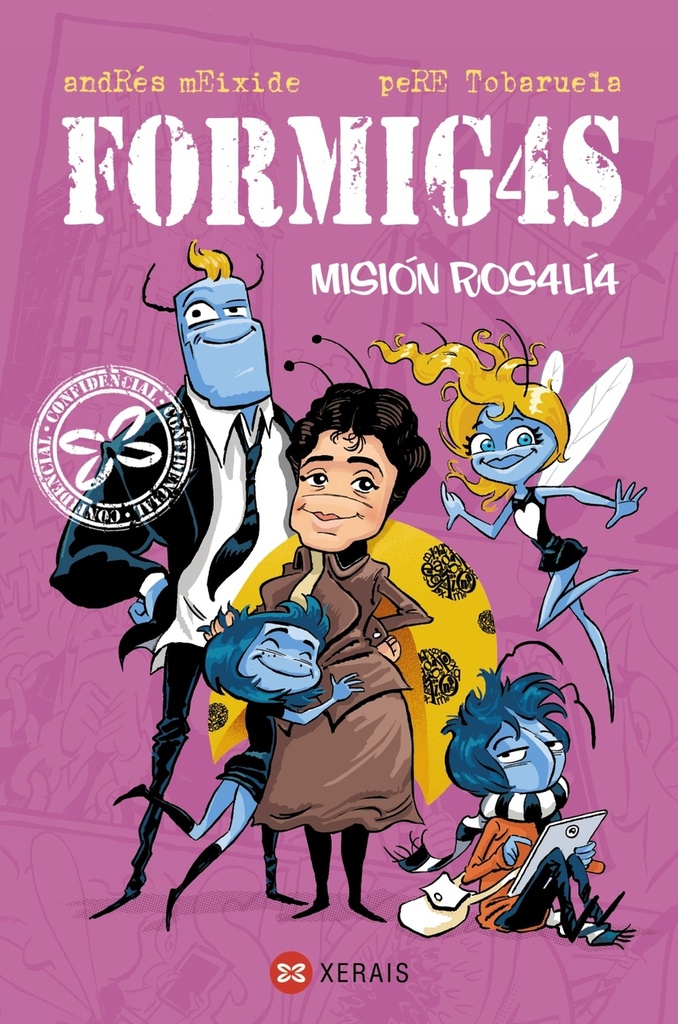 FORMIGAS - Misión Rosalía