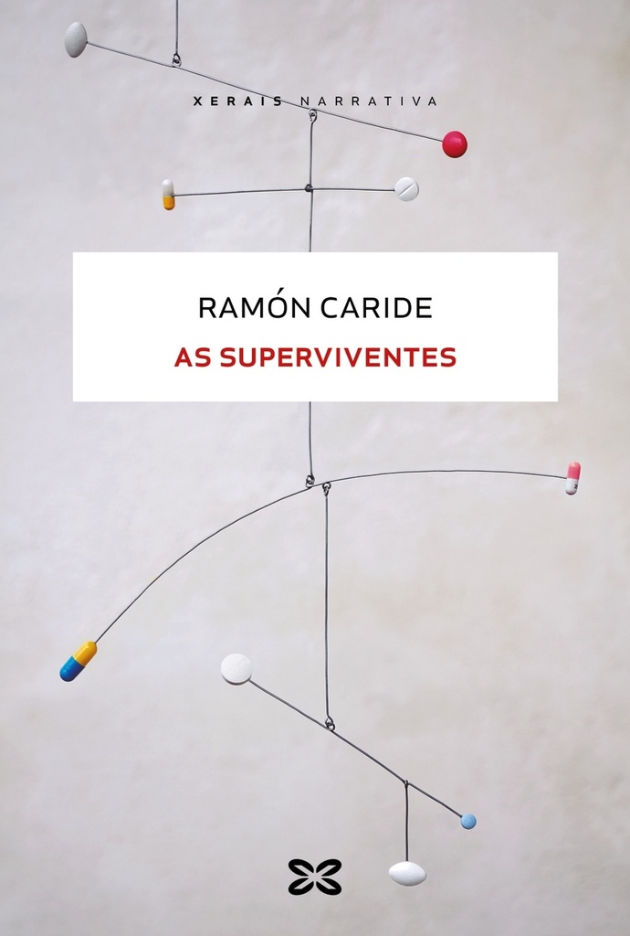 AS SUPERVIVENTES - Ramón Caride