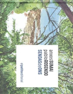 [CONSORCIO - Dep.] SENDAS DE ONS - Anxos Sumai e Pablo Rosendo