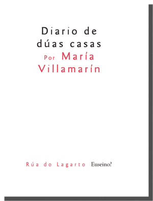 DIARIO DE DÚAS CASAS - María Villamarín