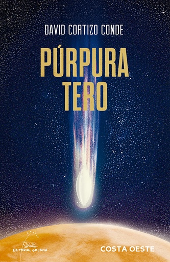 [GALAXIA - Novid.] PÚRPUTA TERO - David Cortizo Conde