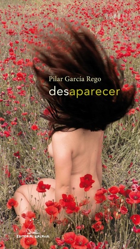 [GALAXIA - Novid.] DESAPARECER - Pilar García Rego