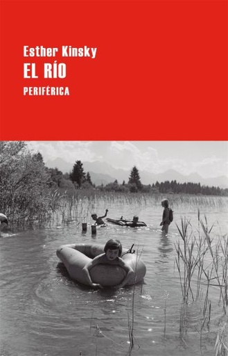 [UDL - Alb.] EL RÍO - Esther Kinsky