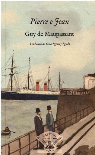 PIERRE E JEAN - Guy de Maupassant
