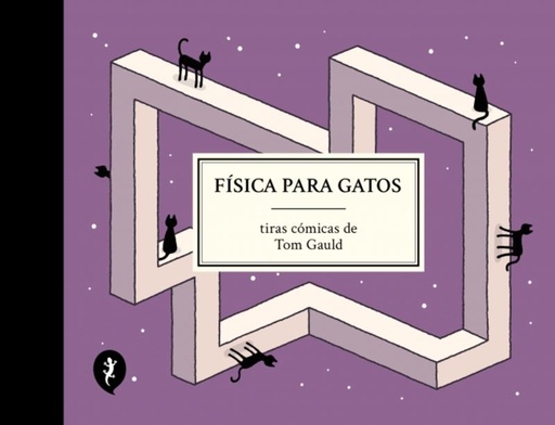 FÍSICA PARA GATOS - Tiras cómicas de Tom Gauld