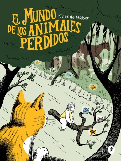 EL MUNDO DE LOS ANIMALES PERDIDOS - Noéme Weber