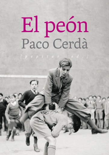 EL PEÓN - Paco Cerdà