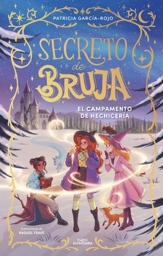SECRETO DE BRUJA 2 - El campamento de hechicería - Patricia García-Rojo