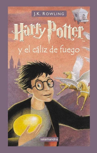 HARRY POTTER 4 - EL CÁLIZ DE FUEGO - J.K. Rowling