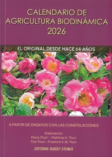 CALENDARIO DE AGRICULTURA BIODINÁMICA 2026 - Maria Thun e Titia Thun