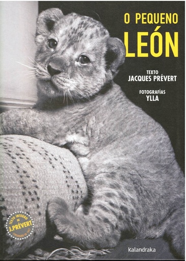O PEQUENO LEÓN - Jacques Prévert e Ylla