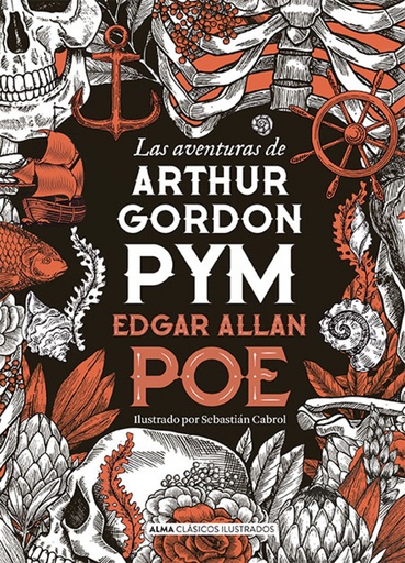 LAS AVENTURAS DE ARTHUR GORDON PYM - Edgar Allan Poe