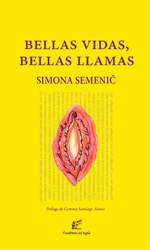 [UDL - Alb.] BELLAS VIDAS, BELLAS LLAMAS - Simona Semenic