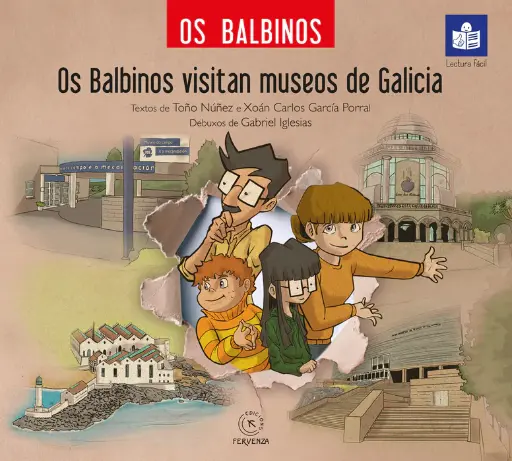 [CONSORCIO - Nov. Depósito] OS BALBINOS VISITAN MUSEOS DE GALICIA V- Toño Núñez e Xoan Carlos García