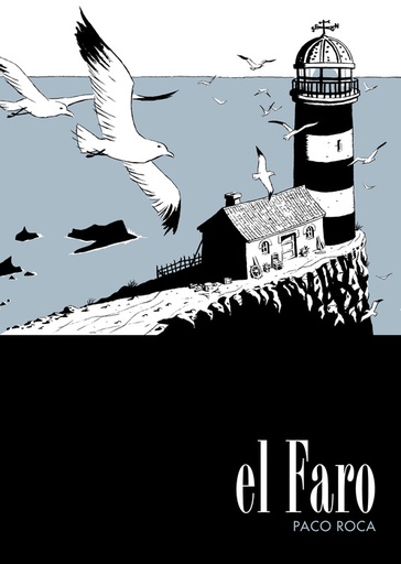 [UDL - Alb.] EL FARO - Paco Roca