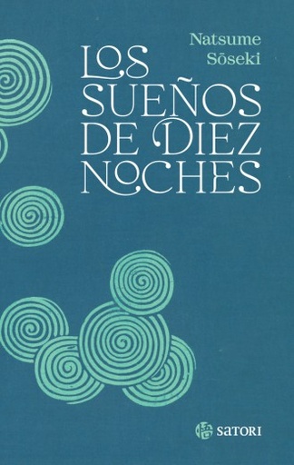 [UDL - Alb.] LOS SUEÑOS DE DIEZ NOCHES - Natsume Soseki