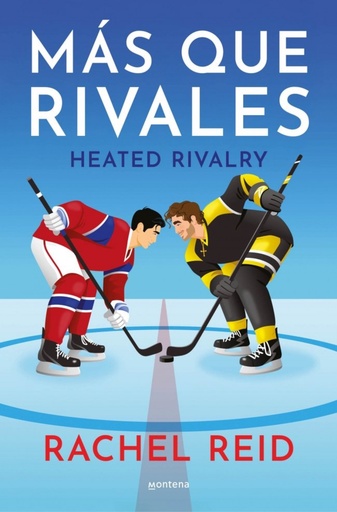 MÁS QUE RIVALES - Rachel Reid