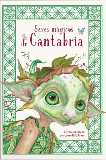 SERES MÁGICOS DE CANTABRIA - Laura Ruiz Rivas