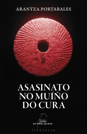 ASASINATO NO MUIÑO DO CURA - Arantza Portabales
