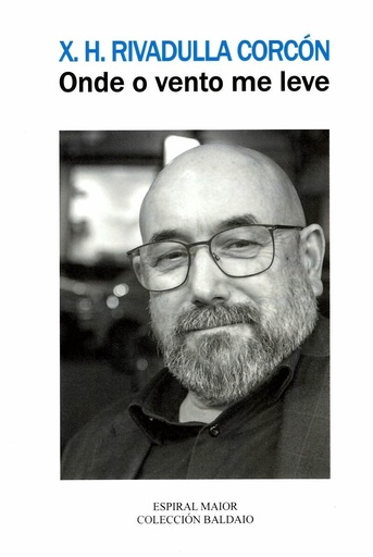 ONDE O VENTO ME LEVO - X. H. Rivadulla Corcón