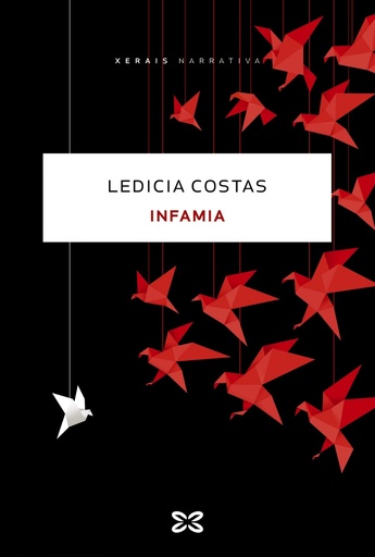 INFAMIA - Ledicia Costas