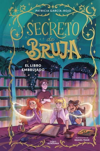 SECRETO DE BRUJA 3 - El libro embrujado - Patricia García-Rojo