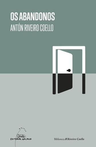 OS ABANDONOS - Antón Riveiro Coello