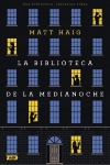 LA BIBLIOTECA DE LA MEDIANOCHE - Versión bolsillo - Matt Haig
