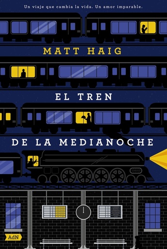 EL TREN DE LA MEDIANOCHE - Matt Haig