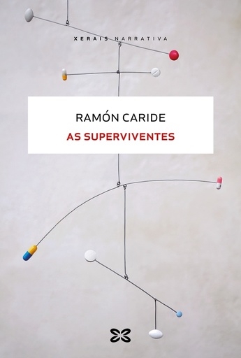 AS SUPERVIVENTES - Ramón Caride